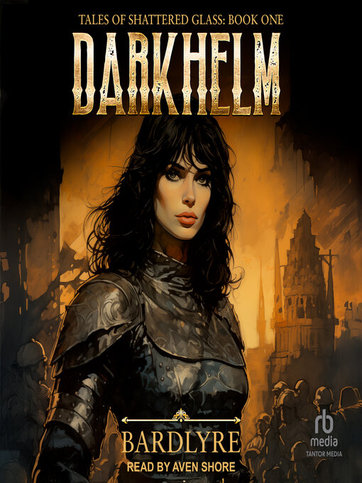 Title details for Darkhelm by BardLyre - Available